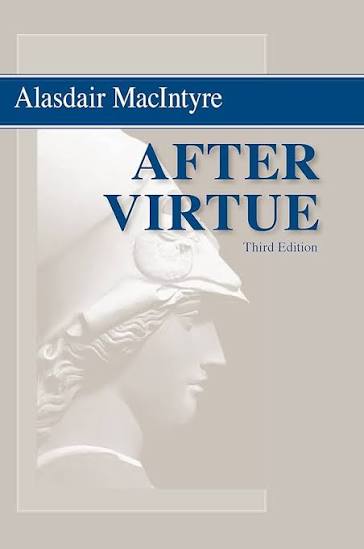 Cover of After Virtue: A Study in Moral Theory
